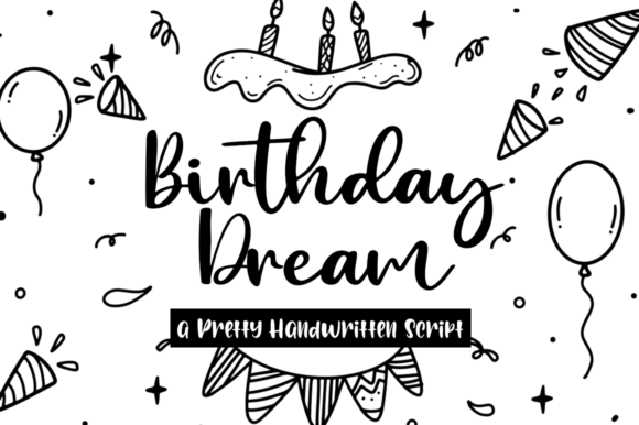 Birthday Dream: A Handwritten Typeface for Digital Branding