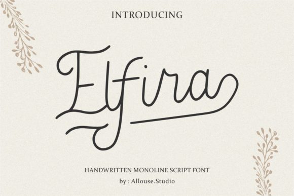 Elfira: A Handwritten Typeface for Editorial Elegance