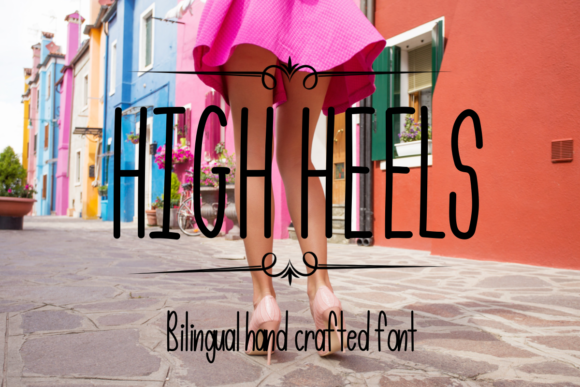 High Heels Typeface: A Script Amp Review for Polished Branding